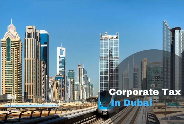 Corporate Tax In Dubai